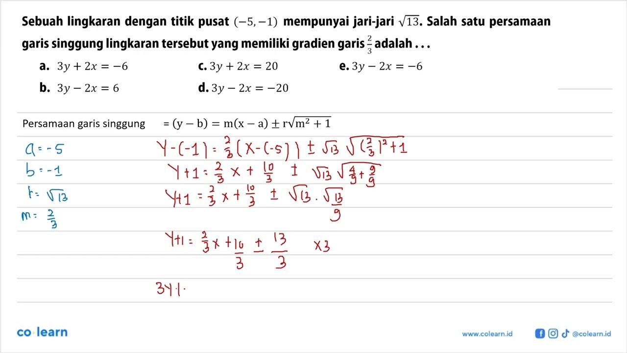 Sebuah lingkaran dengan titik pusat (-5,-1) mempunyai