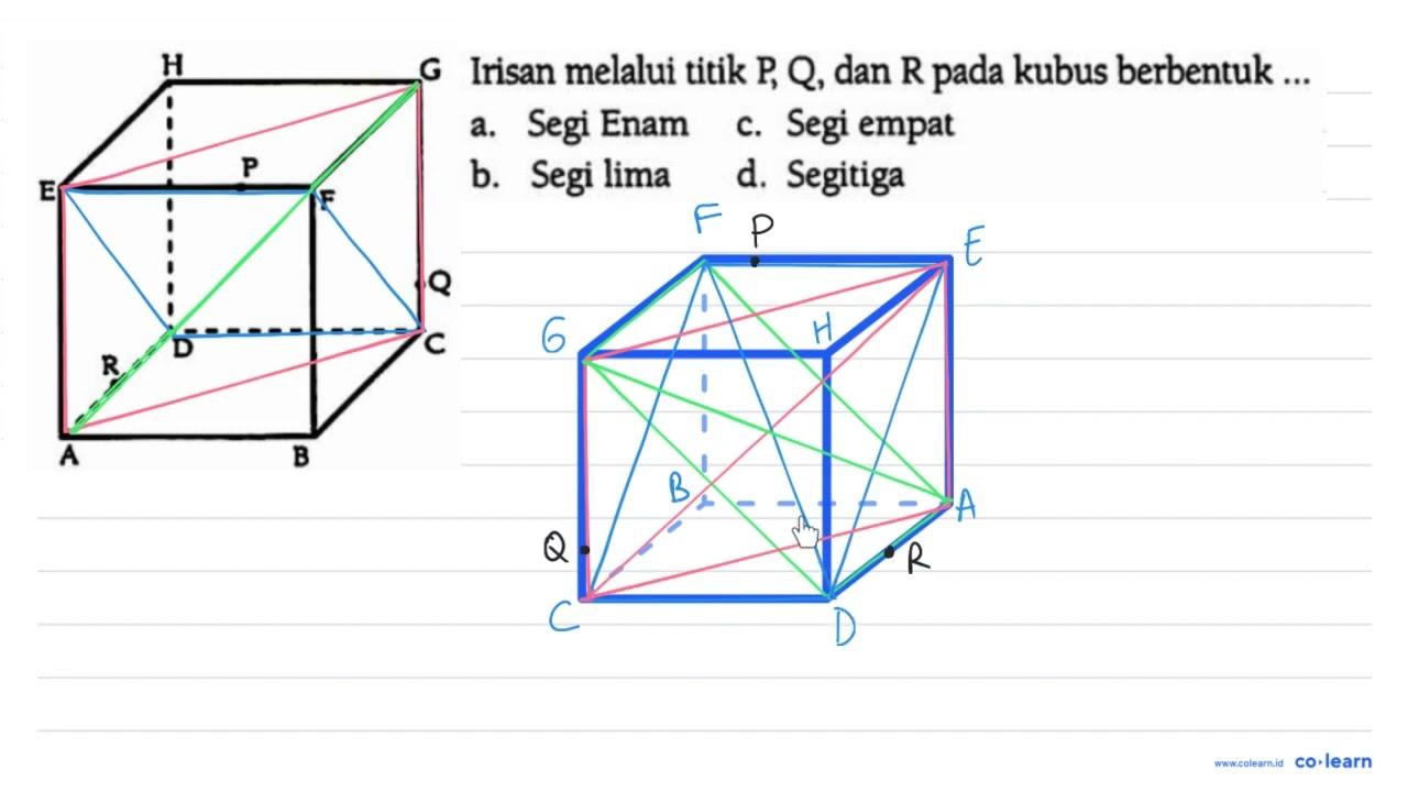 risan melalui titik P, Q , dan R pada kubus berbentuk ...