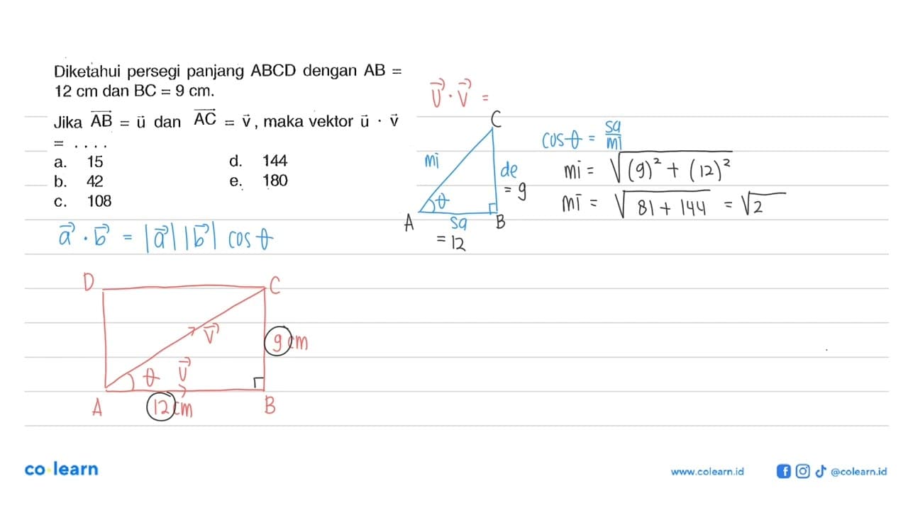 Diketahui persegi panjang ABCD dengan AB=12cm dan BC=9cm.