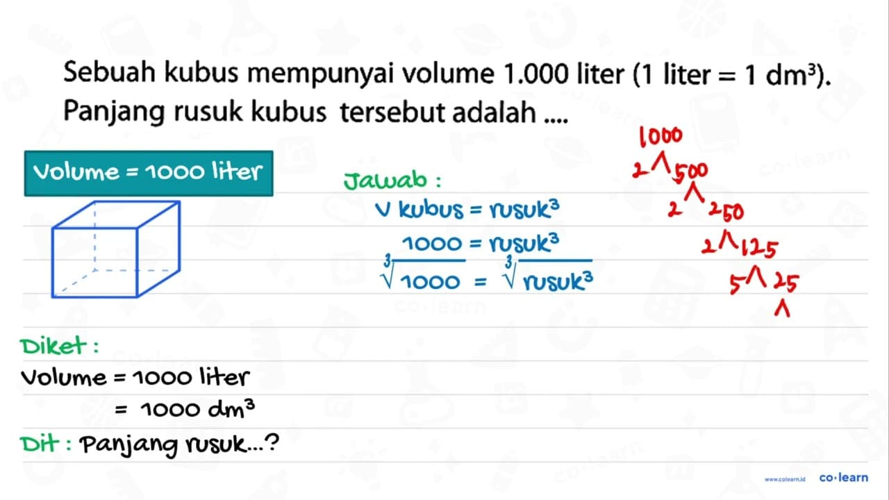 Sebuah kubus mempunyai volume 1.000 liter ( 1 liter =1