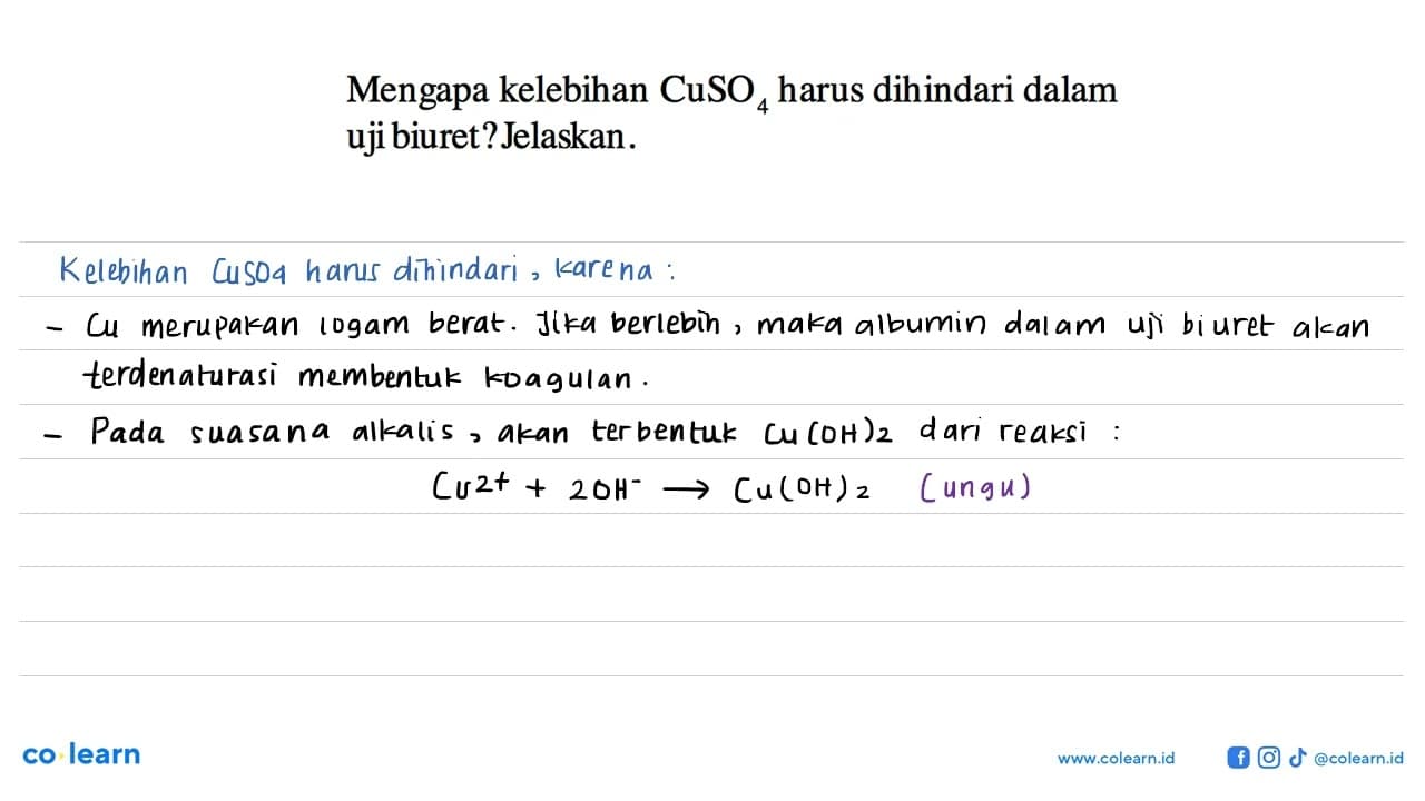 Mengapa kelebihan CuSO4 harus dihindari dalam uji biuret?