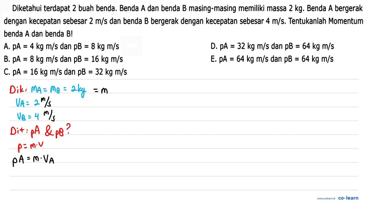 Diketahui terdapat 2 buah benda. Benda A dan benda B