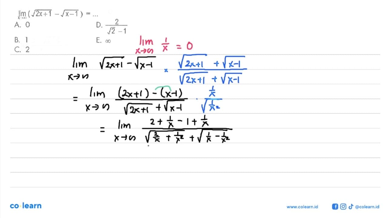 limit x mendekati tak hingga(akar(2x+1)-akar(x-1))= ....