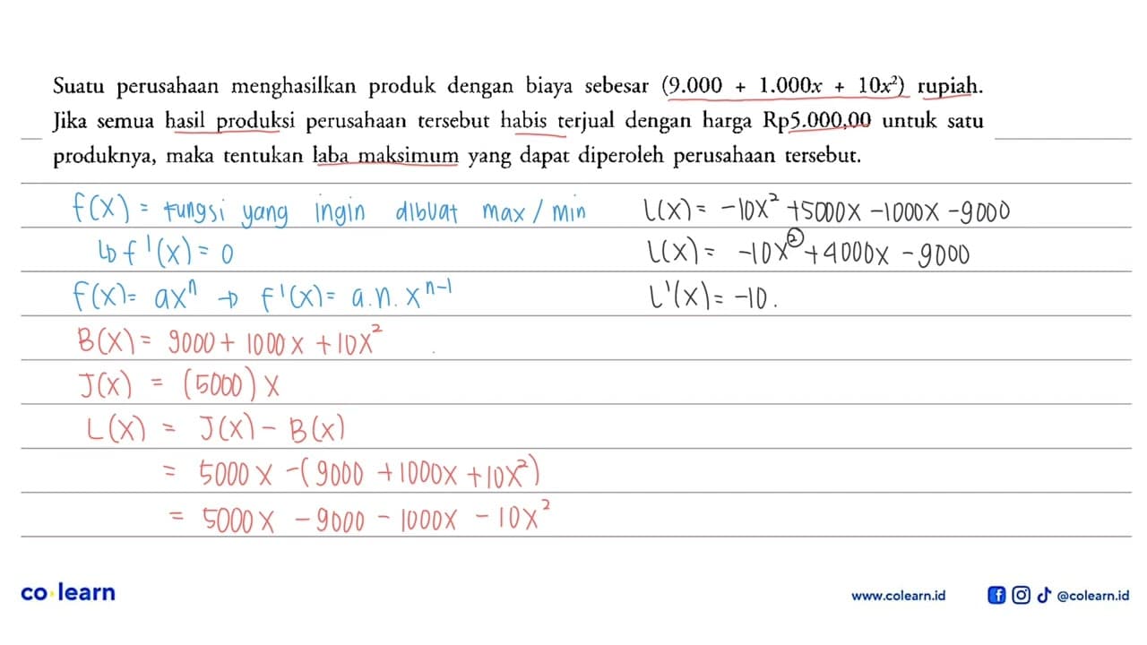 Suatu perusahaan menghasilkan produk dengan biaya sebesar