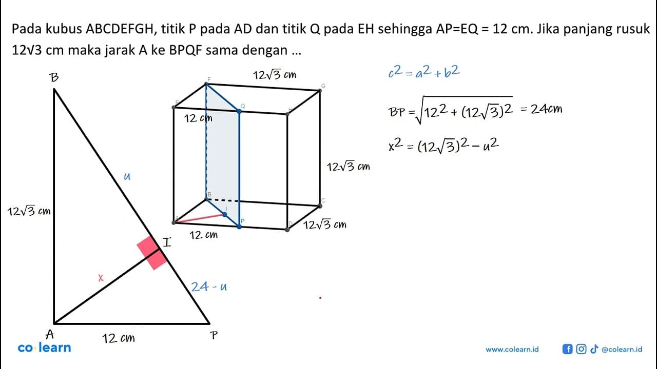 Pada kubus ABCDEFGH, titik P pada AD dan titik Q pada EH