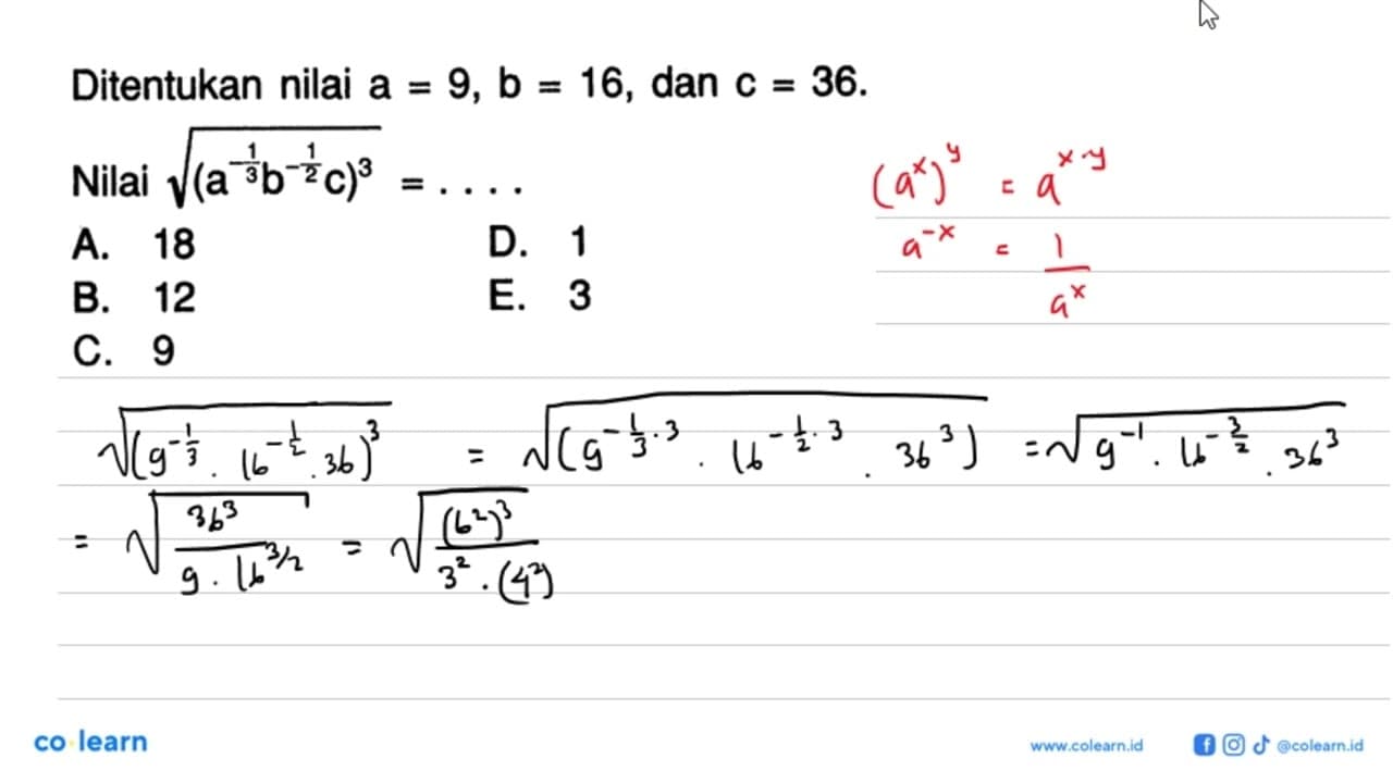 Ditentukan nilai a= 9, b =16, dan c=36. Nilai sqrt