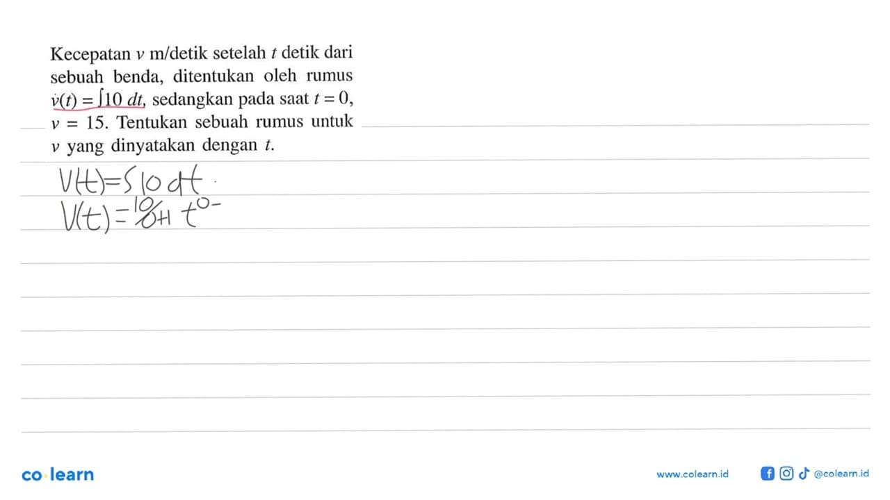 Kecepatan v m/detik setelah t detik dari sebuah benda,