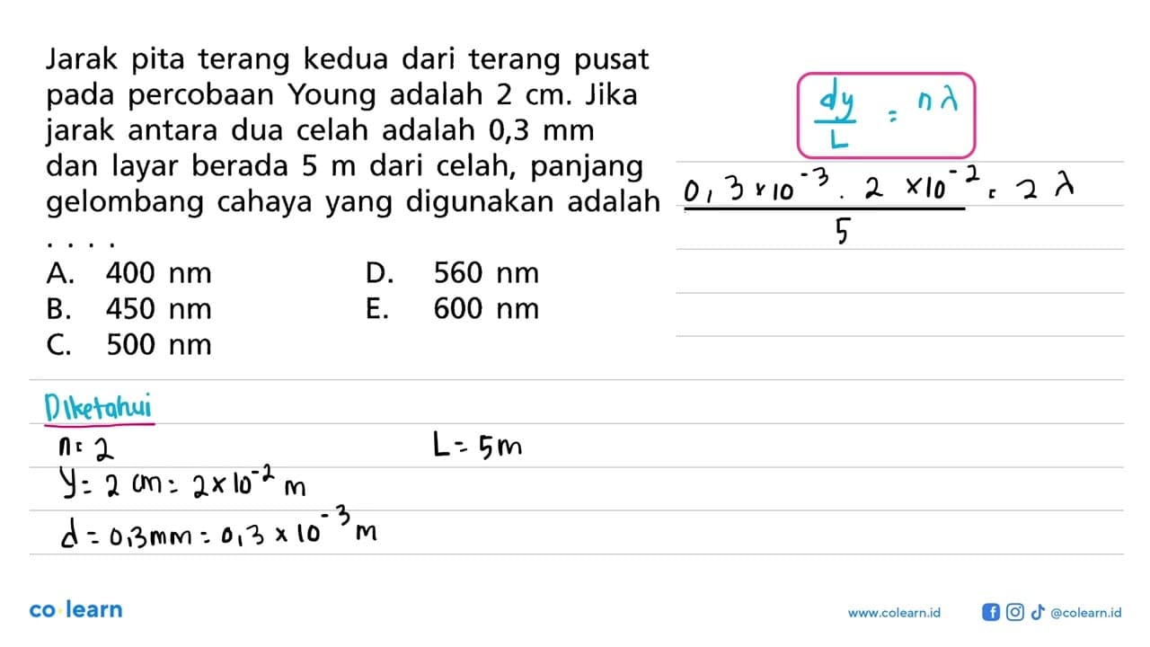 Jarak pita terang kedua dari terang pusat pada percobaan