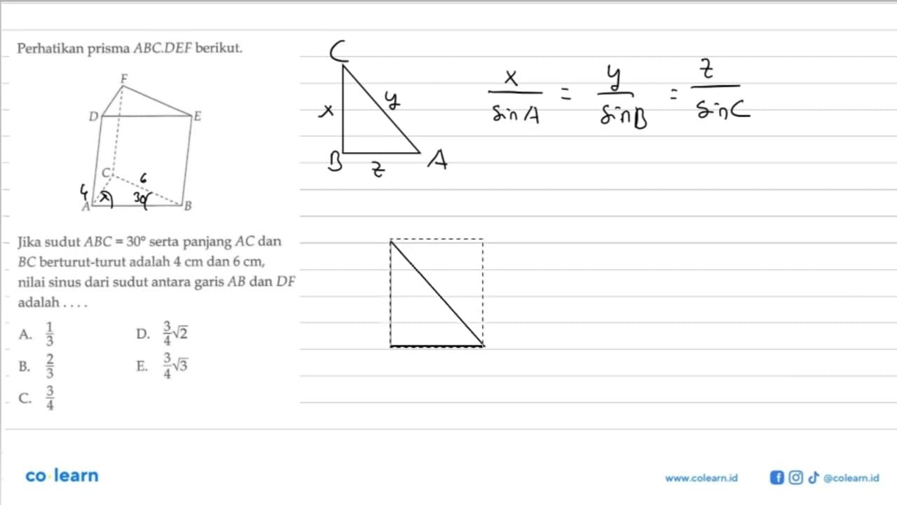 Perhatikan prisma ABC.DEF berikut. Jika sudut ABC=30 serta