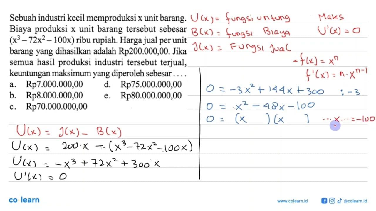 Sebuah industri kecil memproduksi x unit barang. Biaya