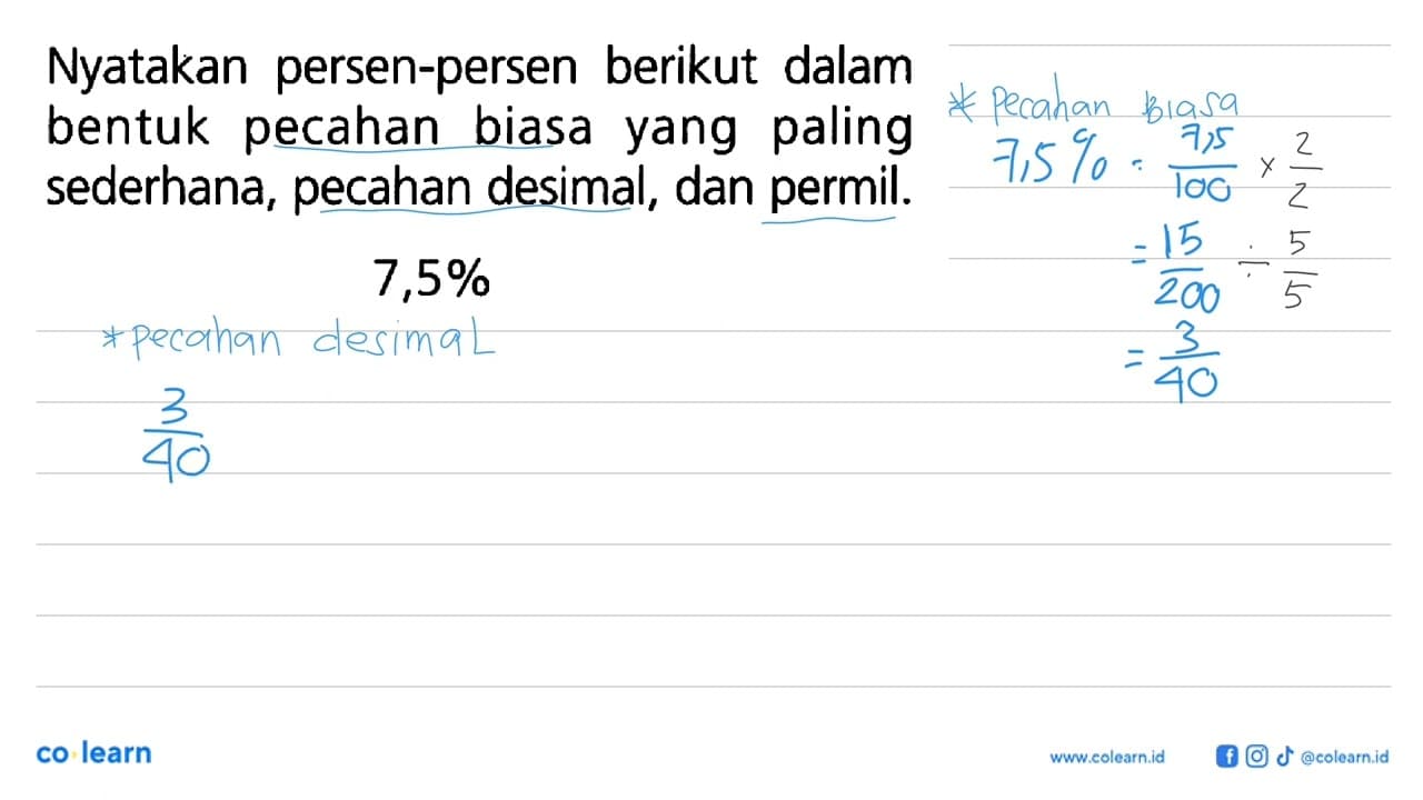 Nyatakan persen-persen berikut dalam bentuk pecahan biasa