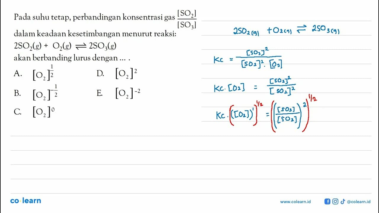 Pada suhu tetap, perbandingan konsentrasi gas [SO2]/[SO3]