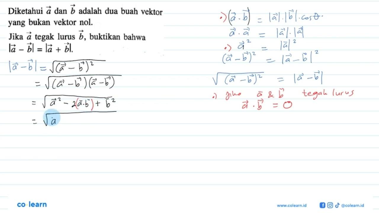 Diketahui vektor a dan vektor b adalah dua buah vektor yang