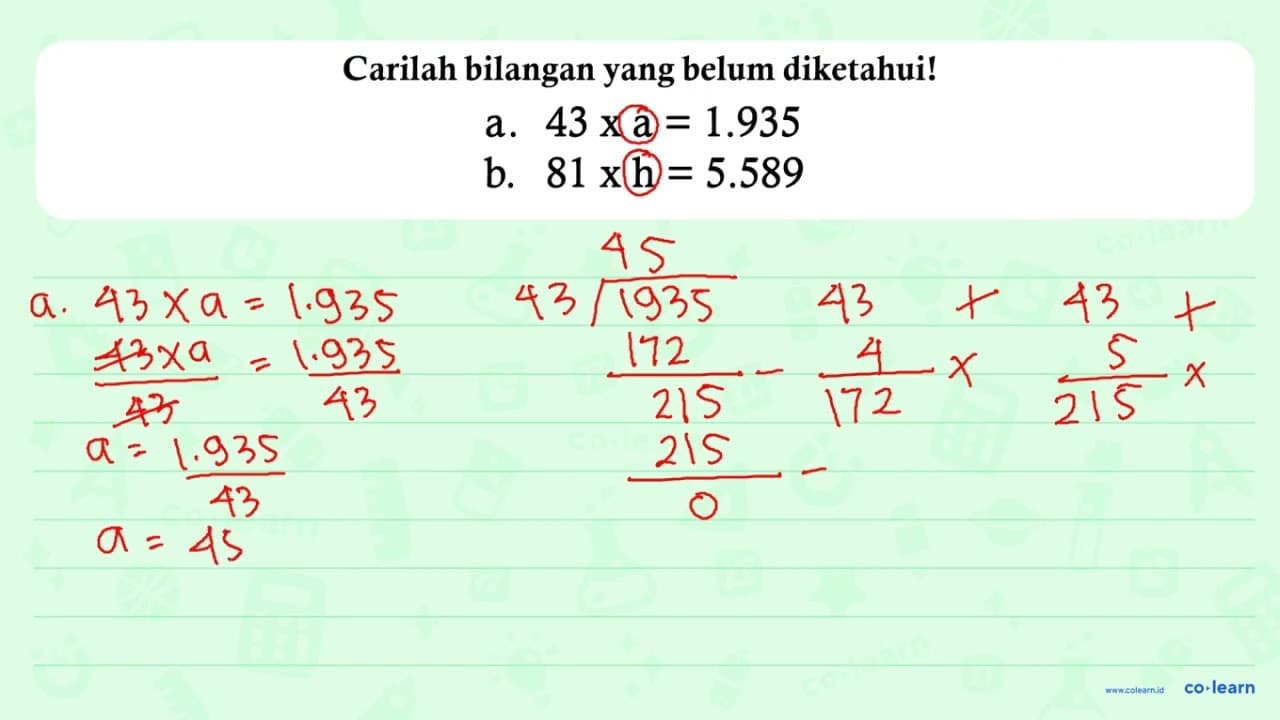 a. 43 x a = 1.935 b. 81 x h = 5.589