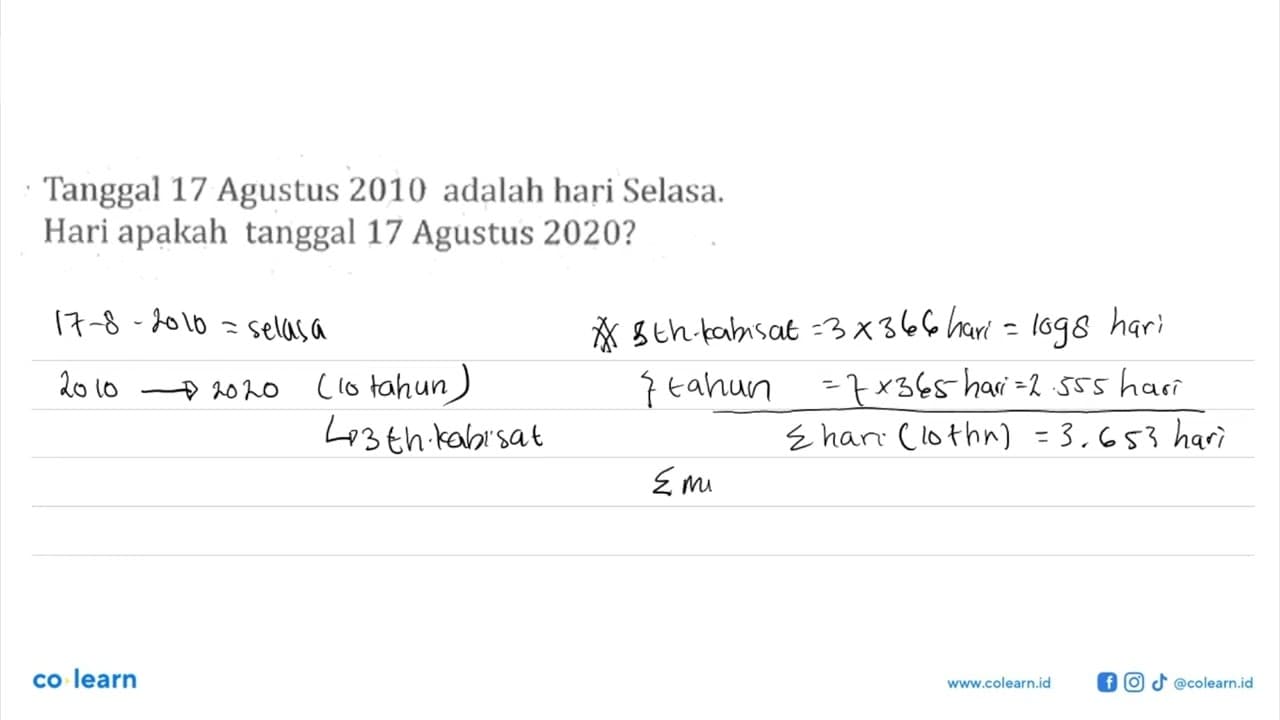 Tanggal 17 Agustus 2010 adalah hari Selasa. Hari apakah