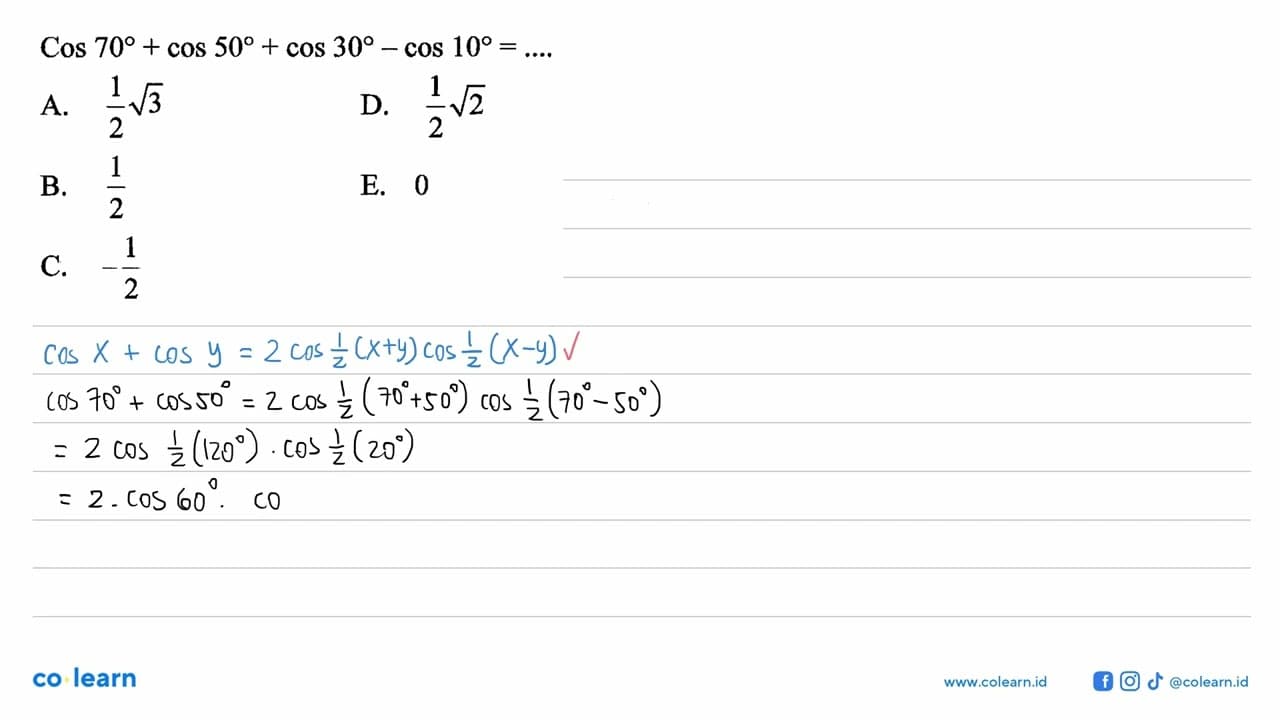 Cos70+cos50+cos30-cos10=...
