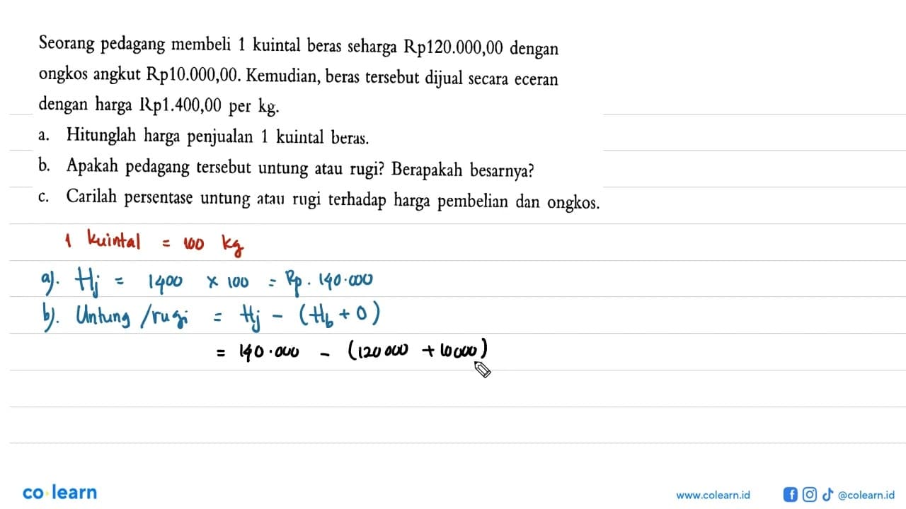 Seorang pedagang membeli 1 kuintal beras seharga Rp