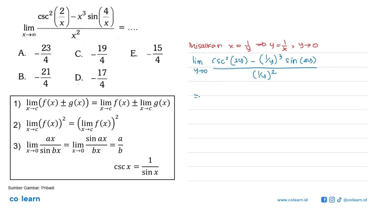 limit x mendekati tak hingga (csc^2(2/x)-x^3 sin