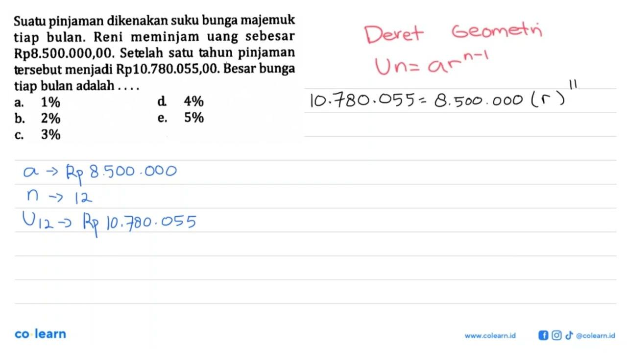 Suatu pinjaman dikenakan suku bunga majemuk tiap bulan.