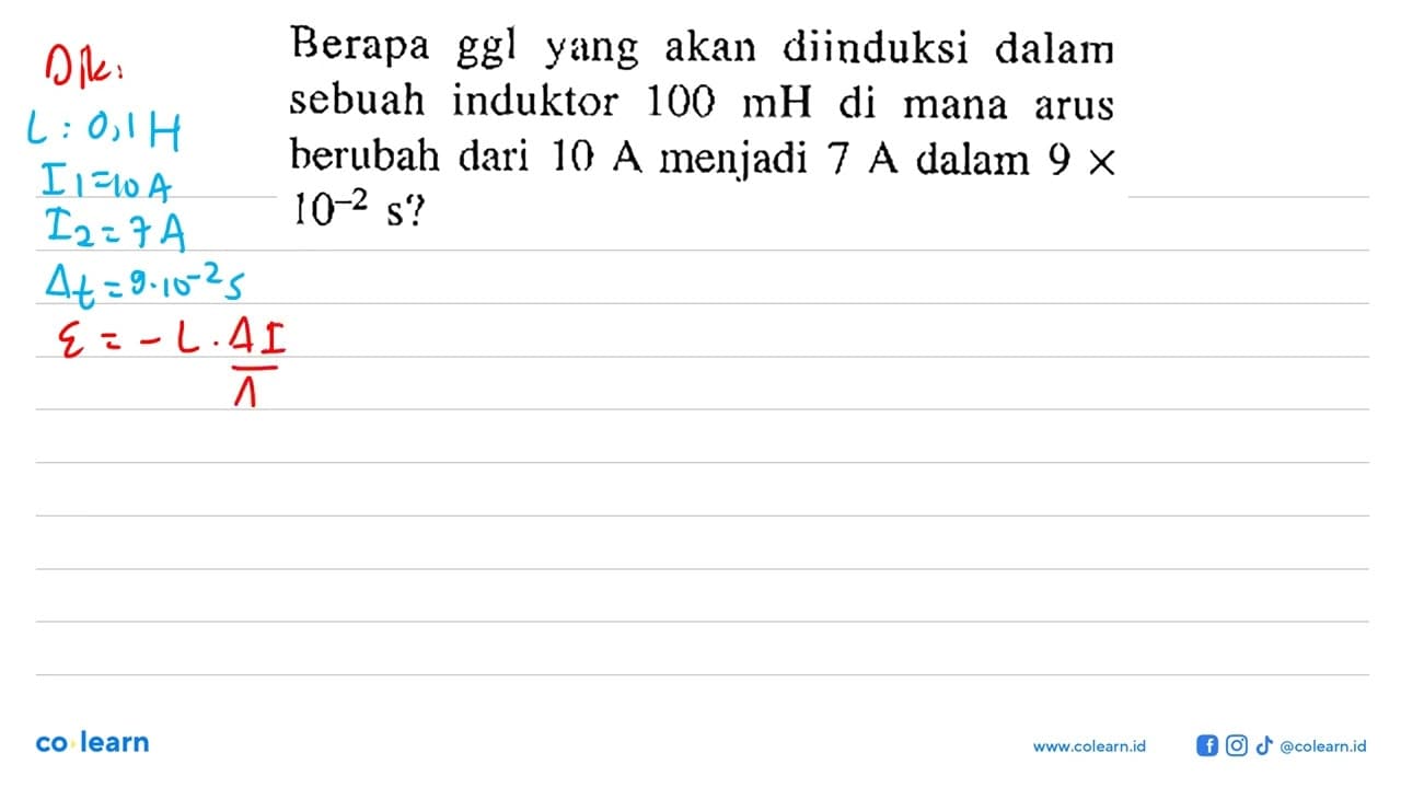 Berapa ggl yang akan diinduksi dalam sebuah induktor 100 mH