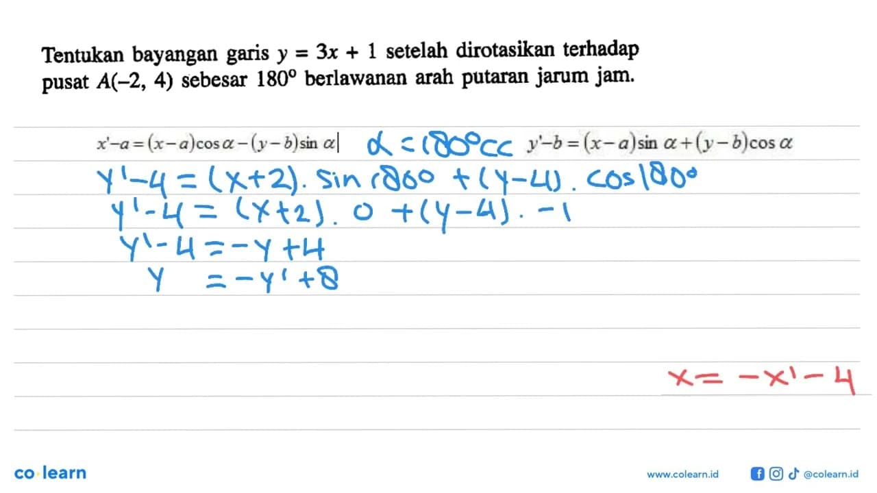 Tentukan bayangan y=3x+1 setelah dirotasikan terhadap garis