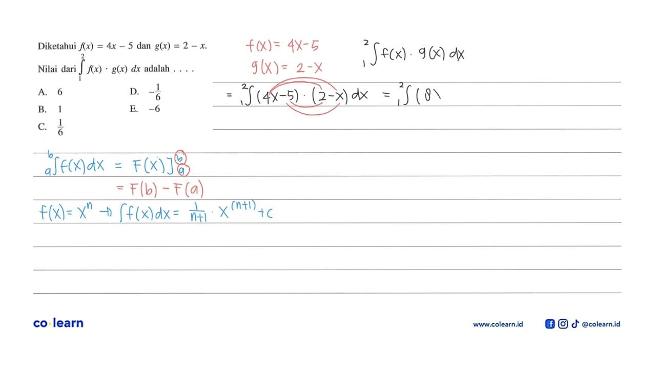 Diketahui f(x)=4x-5 dan g(x)=2-x. Nilai dari integral 1 2