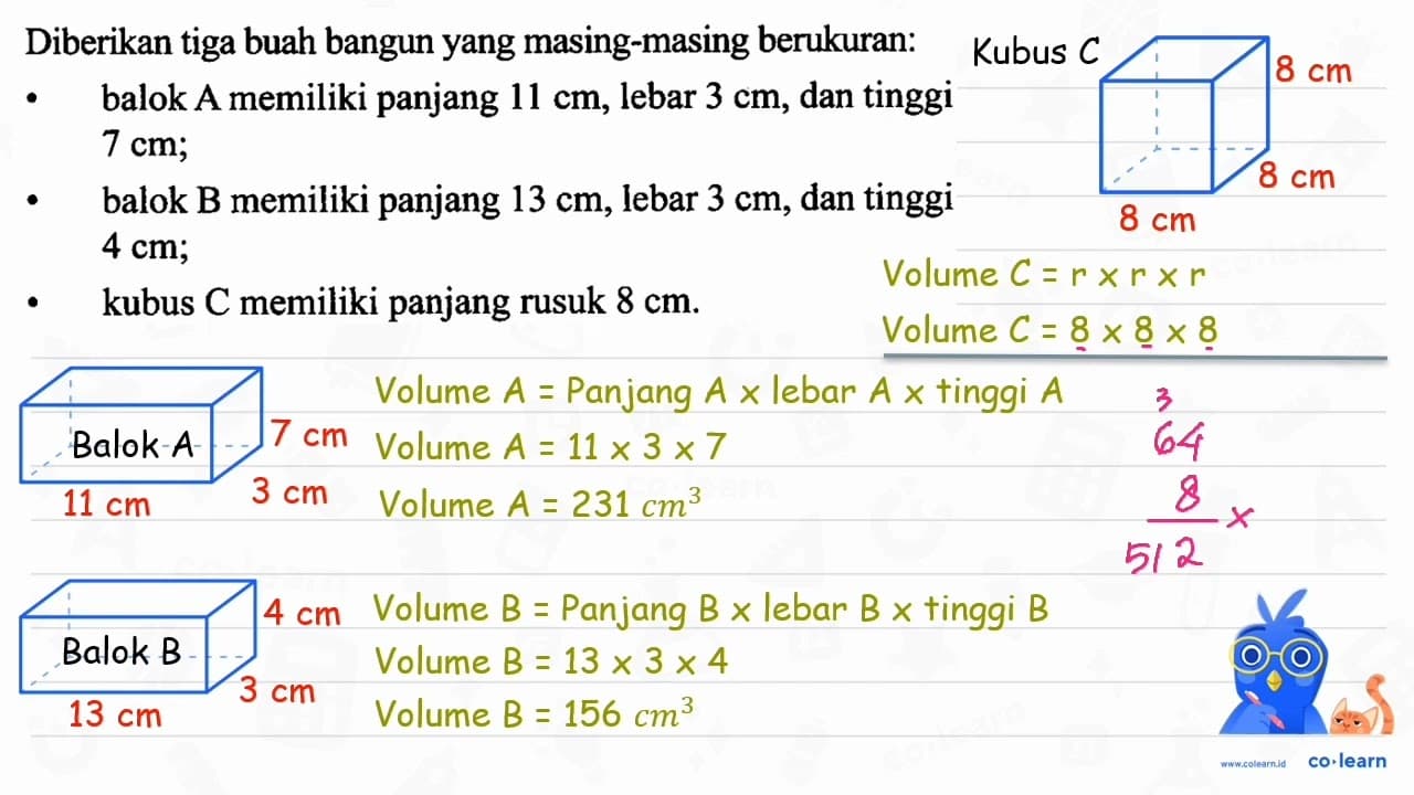 Diberikan tiga buah bangun yang masing-masing berukuran: