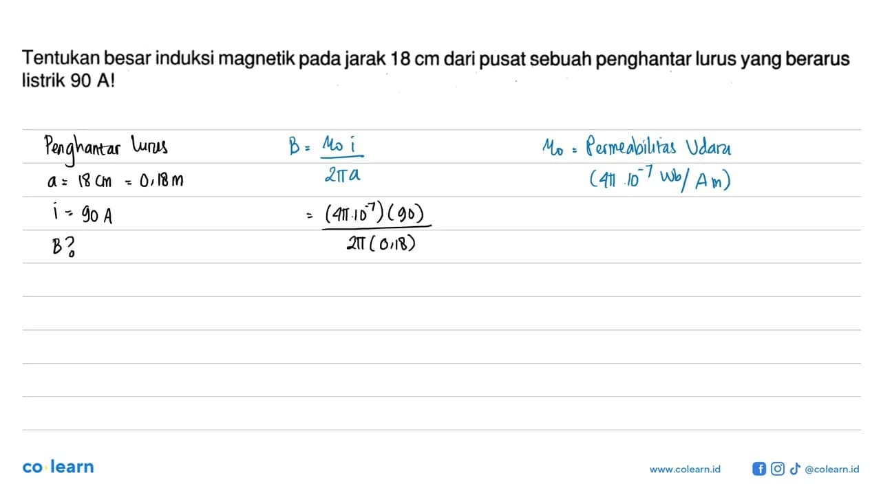 Tentukan besar induksi magnetik pada jarak 18 cm dari pusat