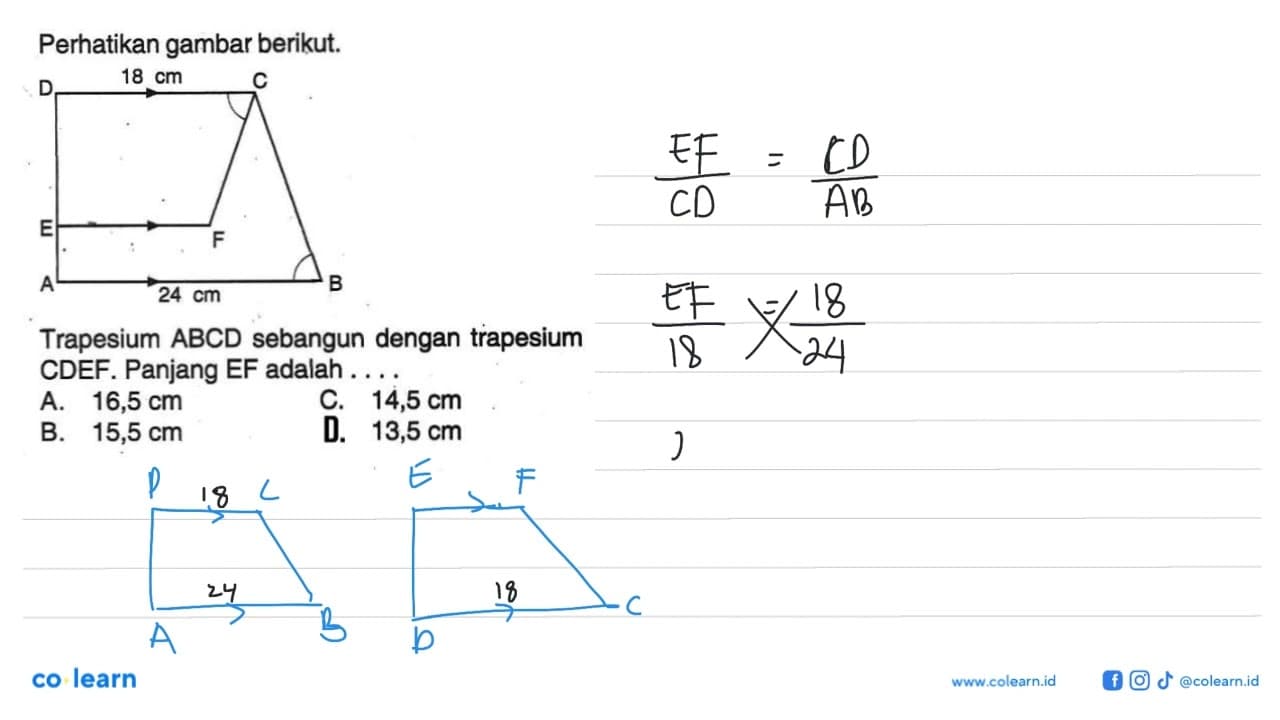 Perhatikan gambar berikut.Trapesium ABCD sebangun dengan