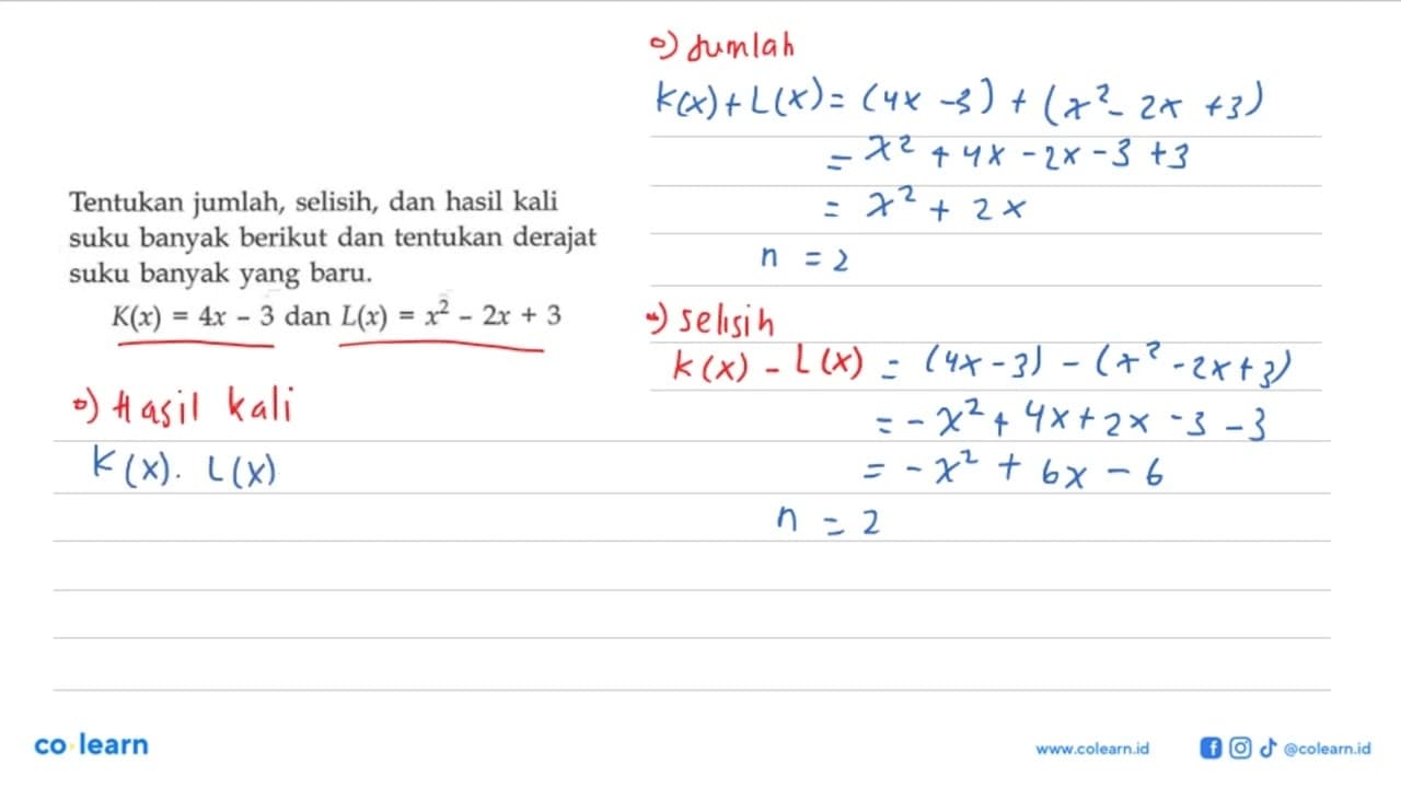 Tentukan jumlah, selisih, dan hasil kali suku banyak