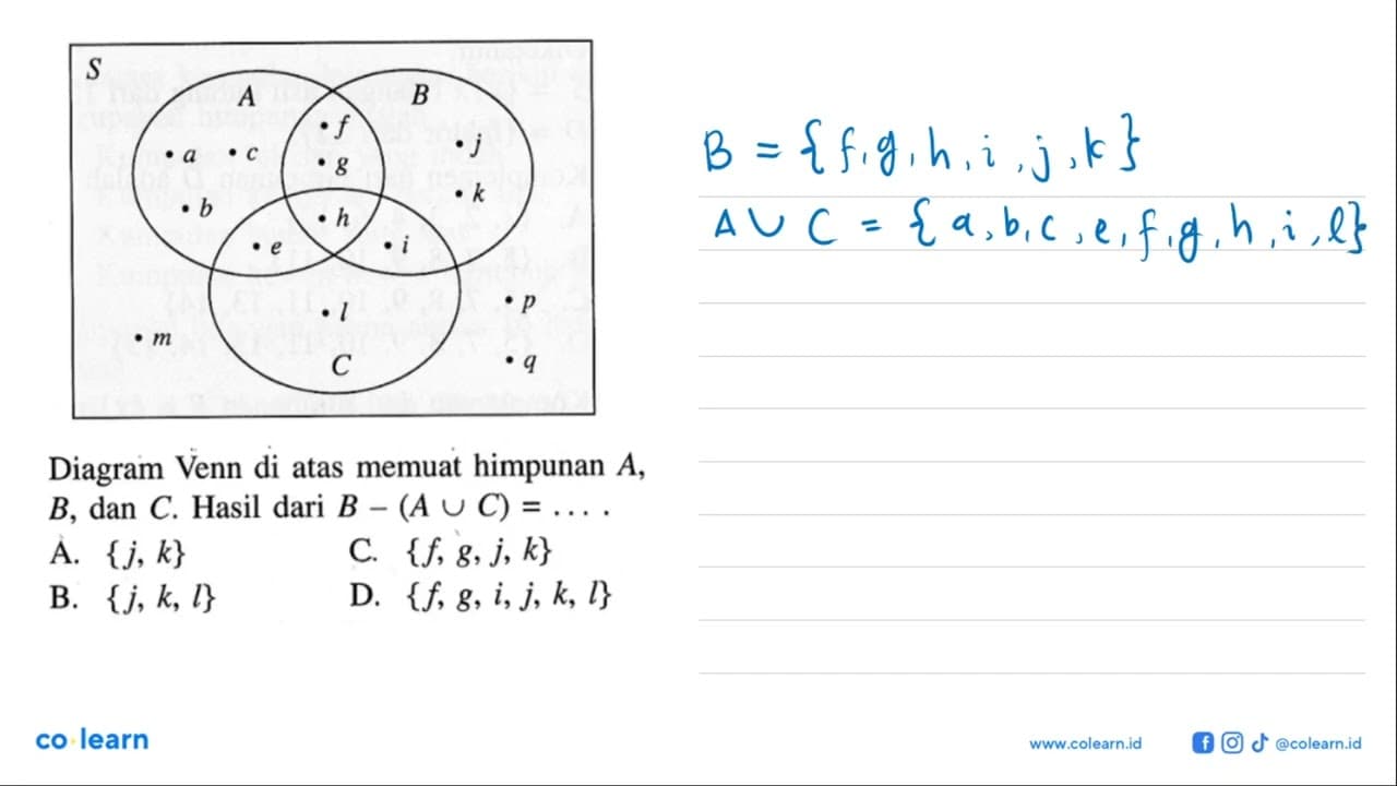 Diagram Venn di atas memuat himpunan A, B, dan C. Hasil