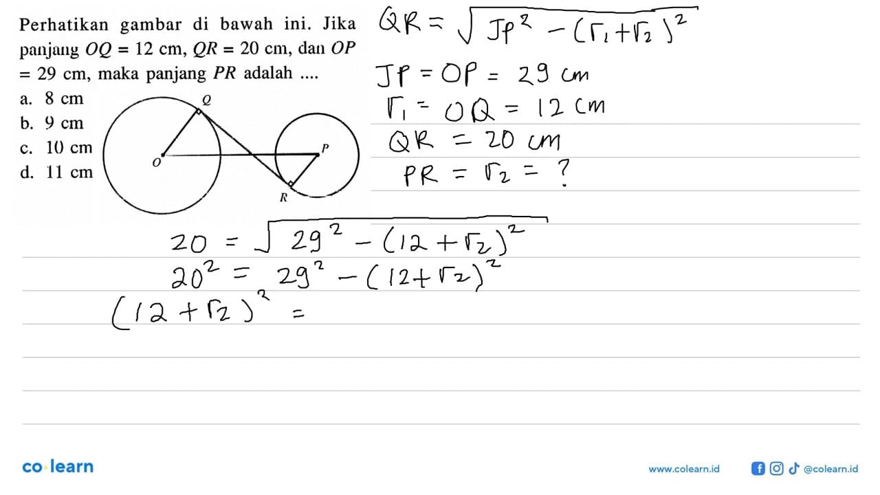 Perhatikan gambar di bawah ini. Jika panjang OQ=12 cm,