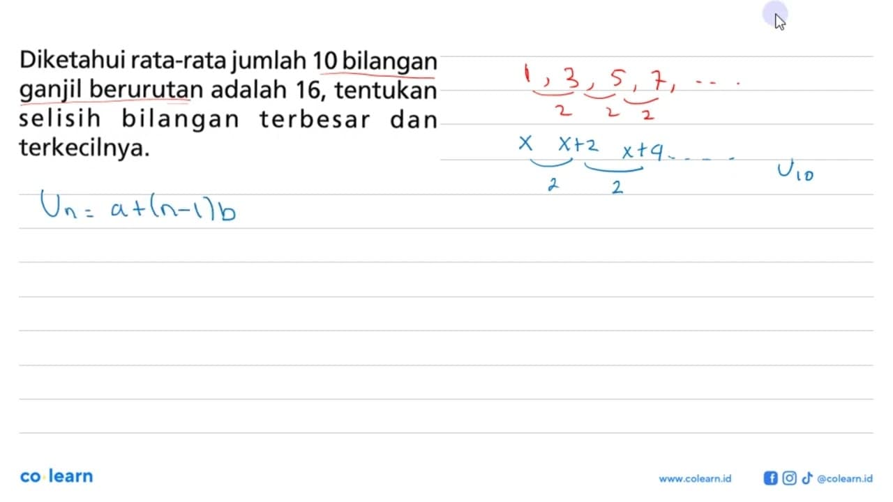 Diketahui rata-rata jumlah 10 bilangan ganjil berurutan