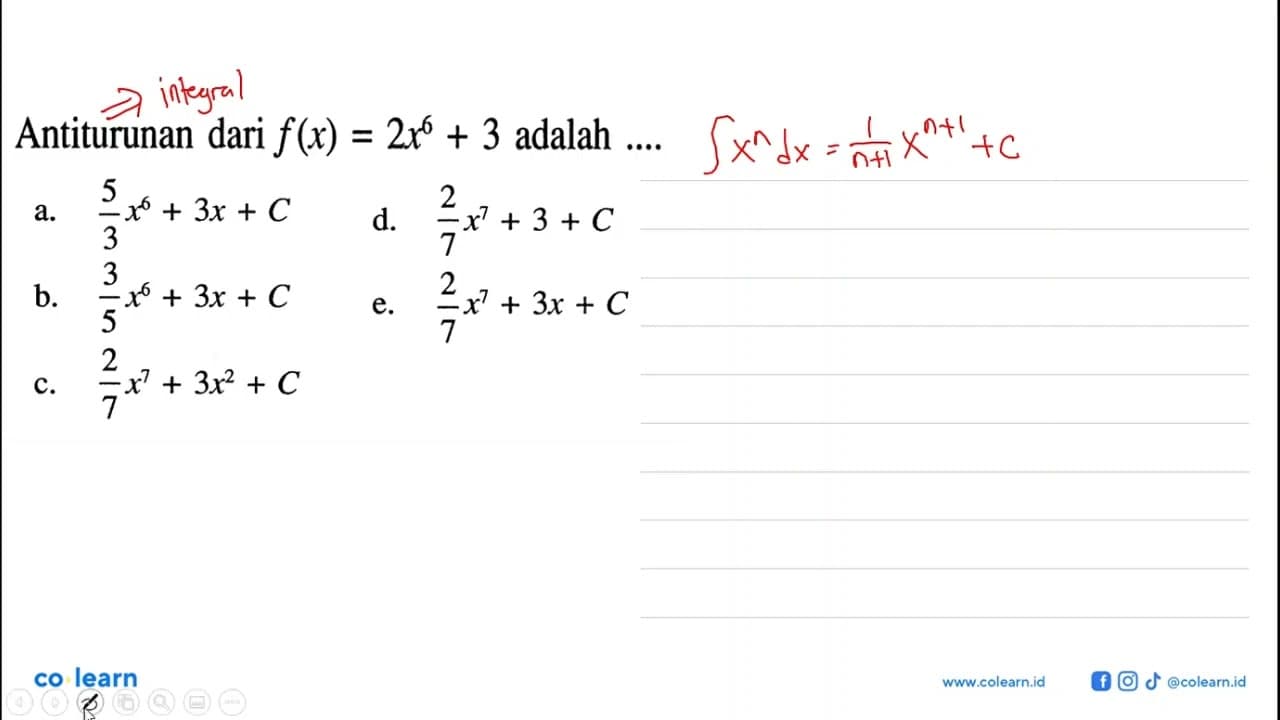 Antiturunan dari f(x)=2x^6+3 adalah ...