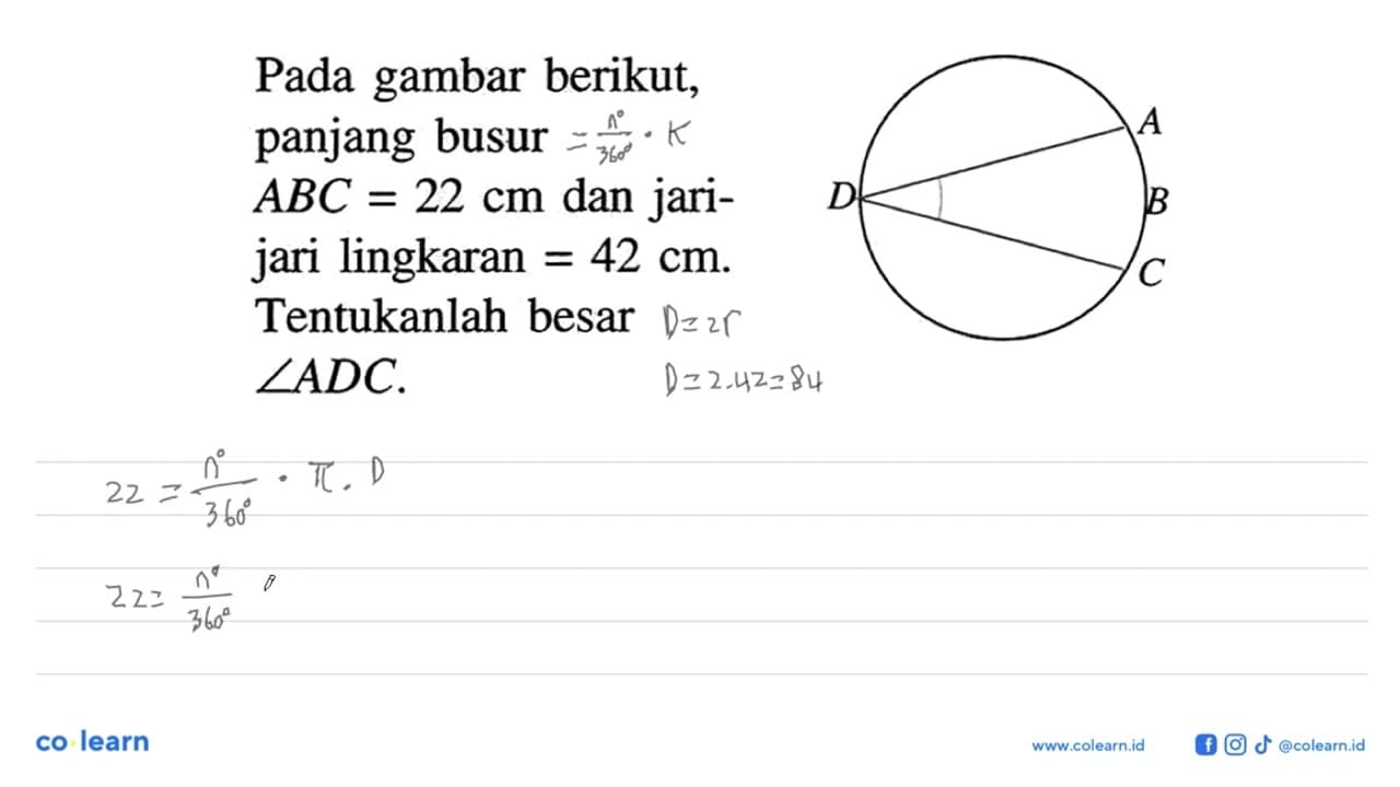 Pada gambar berikut, panjang busur ABC=22 cm dan jarijari