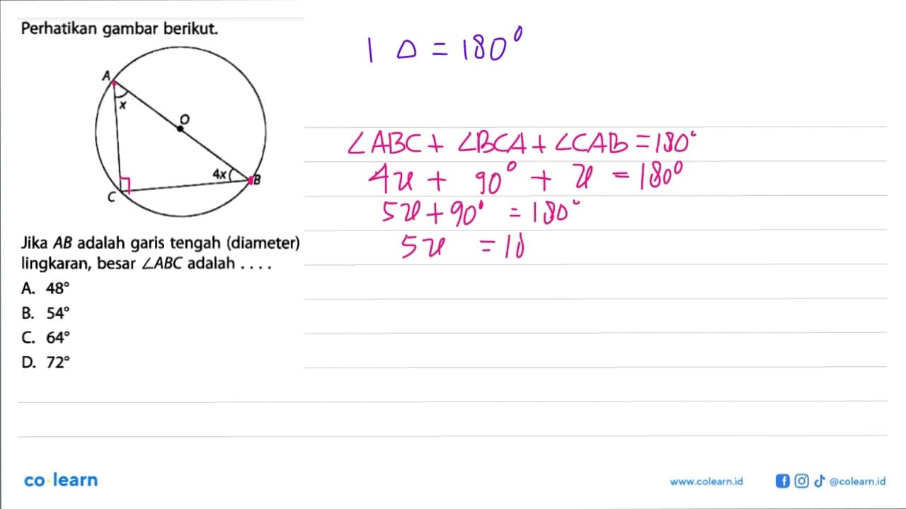 Perhatikan gambar berikut. Jika AB A B C O x 4x adalah