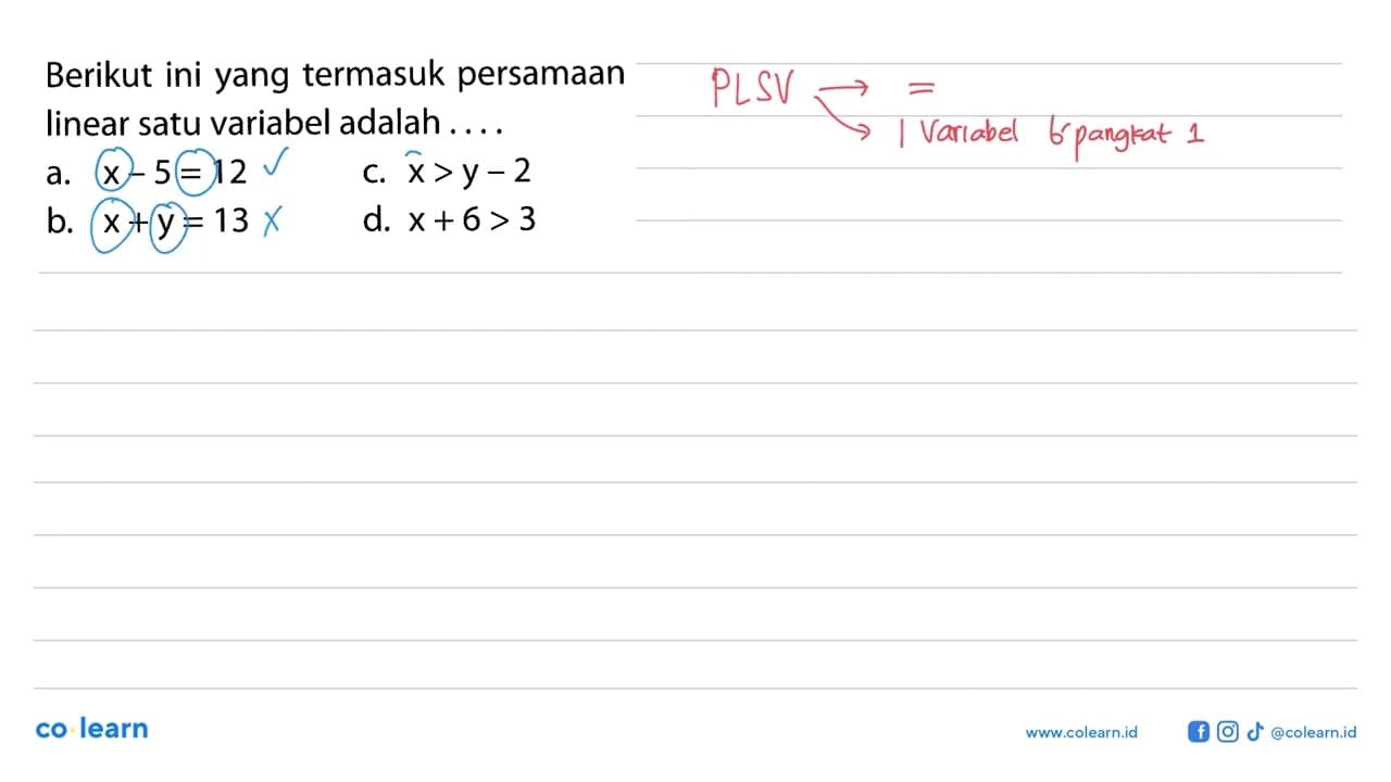 Berikut ini yang termasuk persamaan linear satu variabel