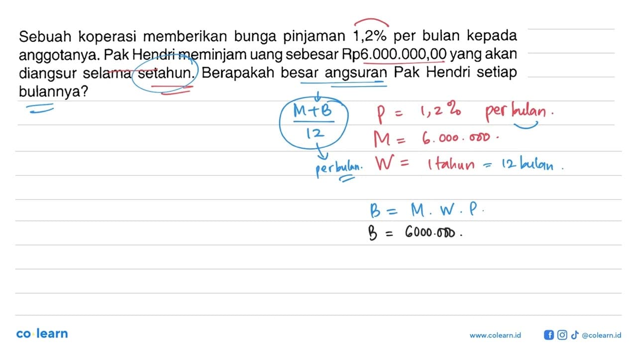 Sebuah koperasi memberikan bunga pinjaman 1,2% per bulan