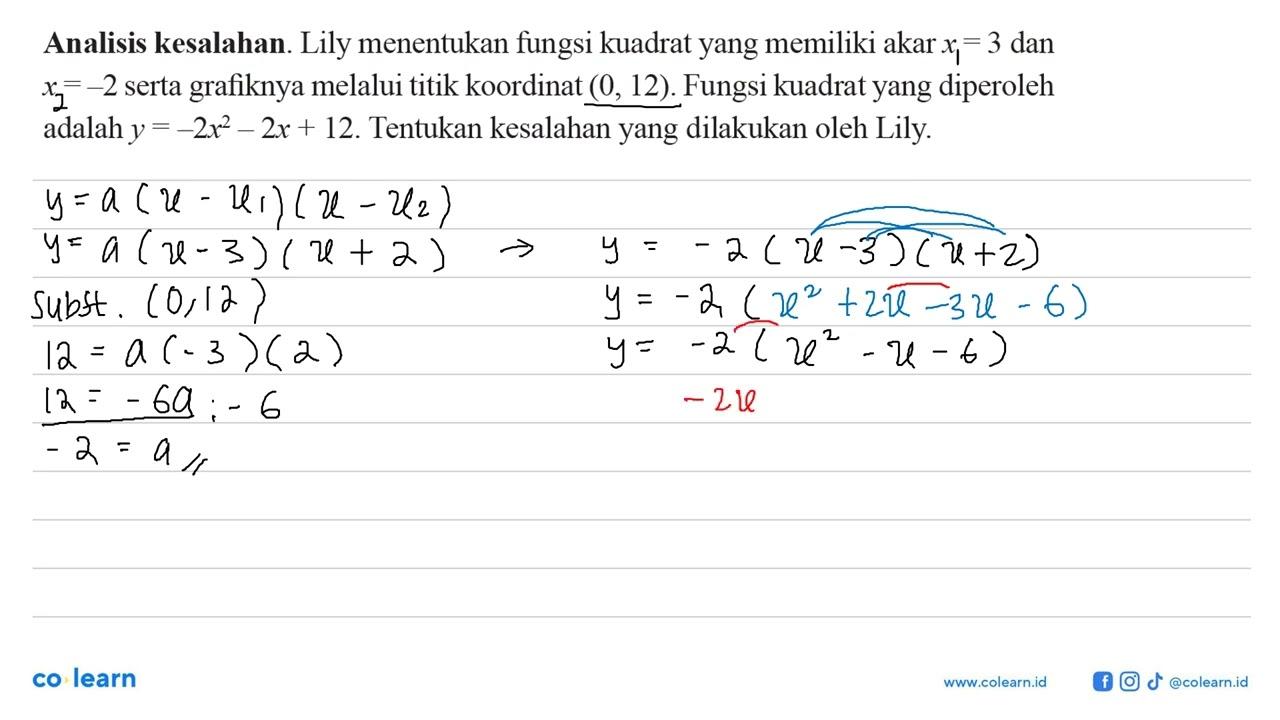 Analisis kesalahan. Lily menentukan fungsi kuadrat yang