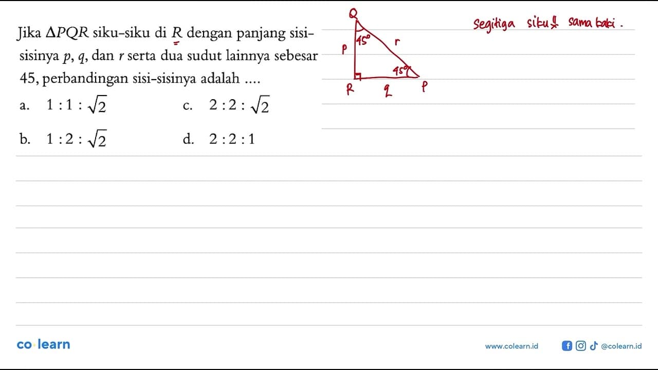 Jika segitiga P Q R siku-siku di R dengan panjang