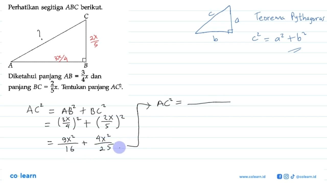 Perhatikan segitiga ABC berikut. C A B Diketahui panjang