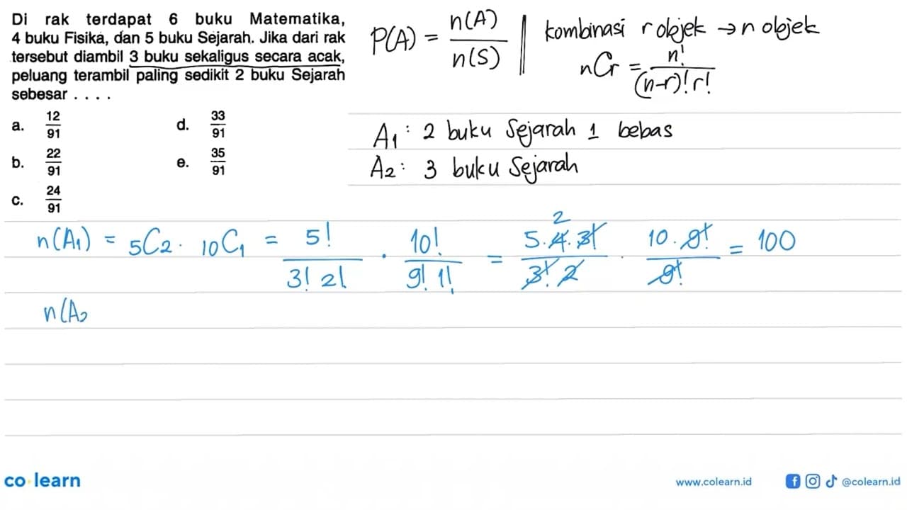 Di rak terdapat 6 buku Matematika, 4 buku Fisika, dan 5