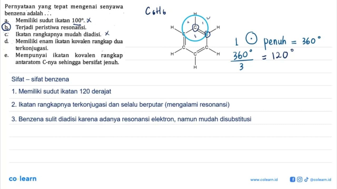 Pernyataan yang tepat mengenai senyawa benzena adalah a.