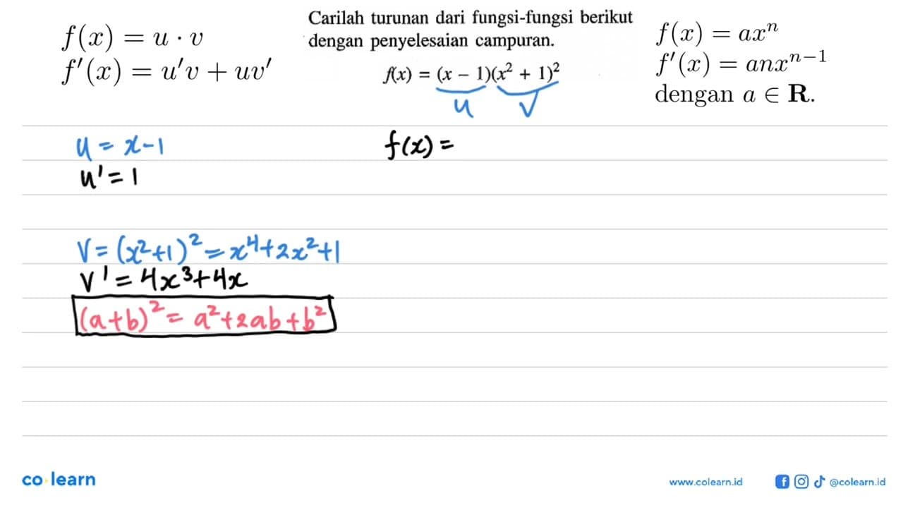 Carilah turunan dari fungsi-fungsi berikut dengan