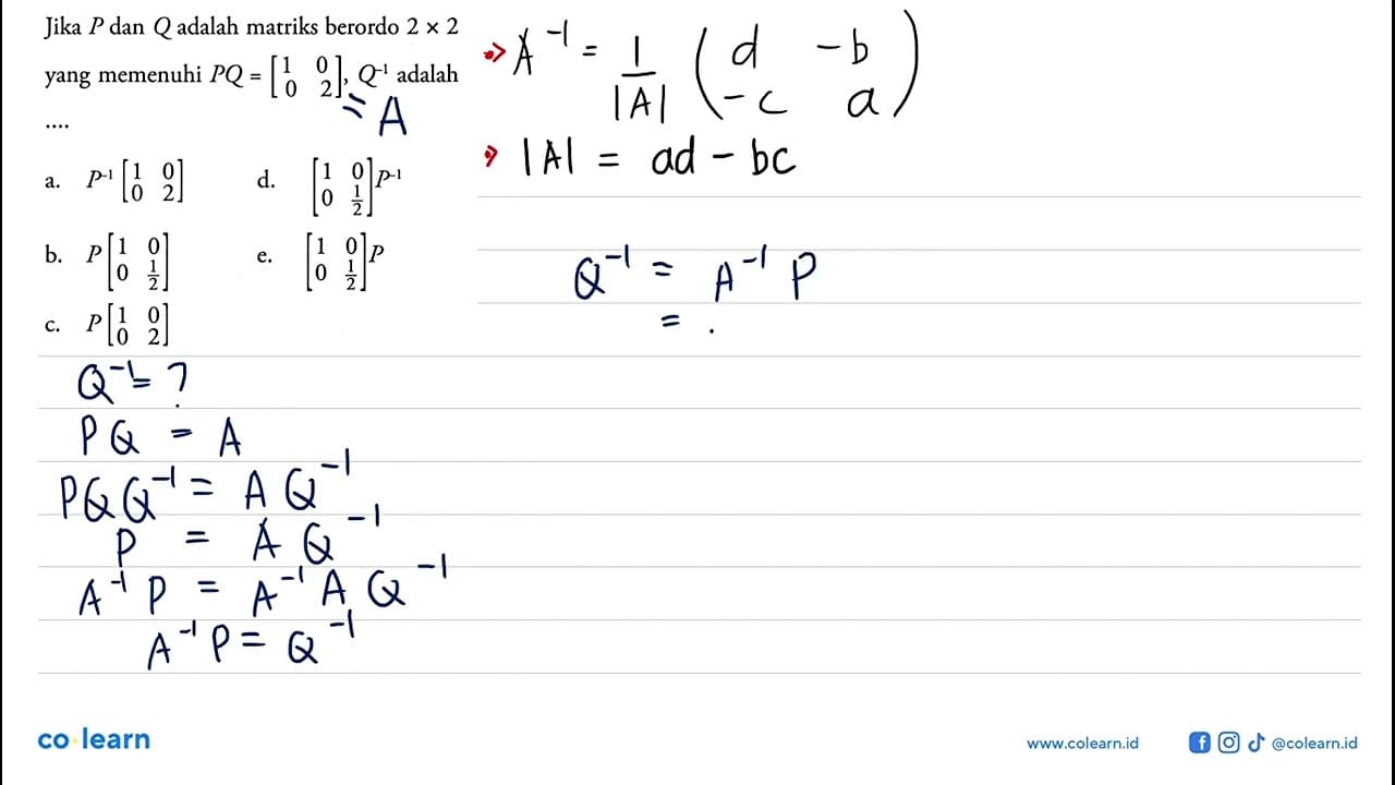 jika P dan Q adalah matriks berordo 2 x 2 yang memenuhi P