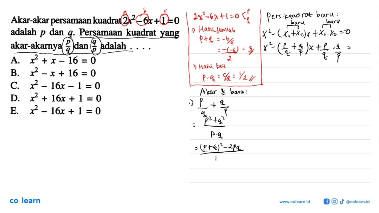 Akar-akar persamaan kuadrat 2x^2 - 6x + 1 = 0 adalah p dan