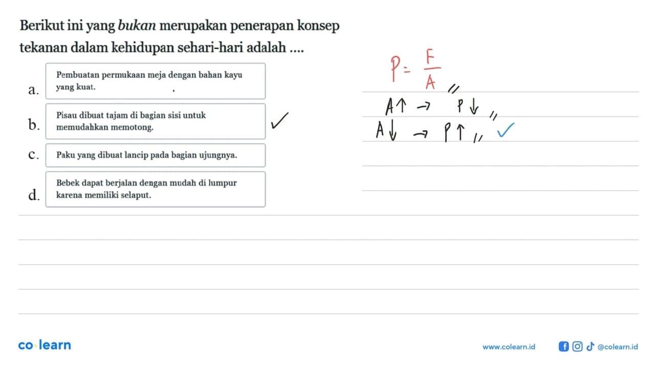 Berikut ini yang bukan merupakan penerapan konsep tekanan