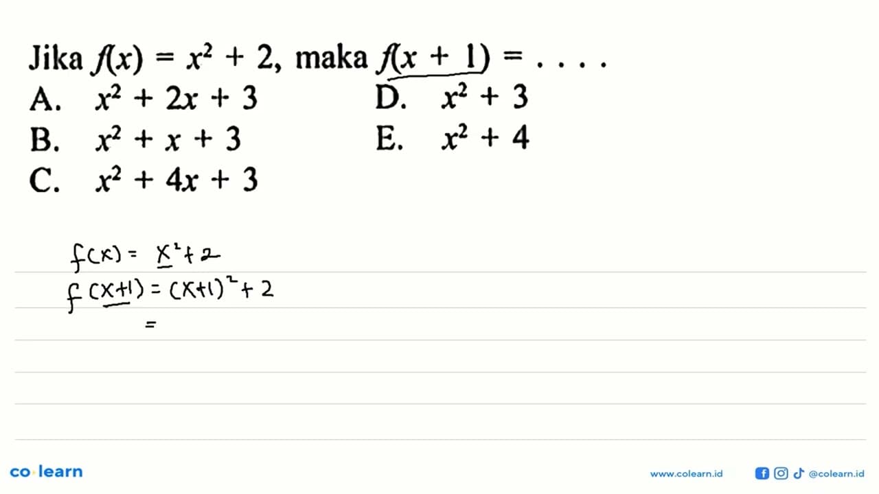 Jika f(x)=x^2+2, maka f(x+1)=....