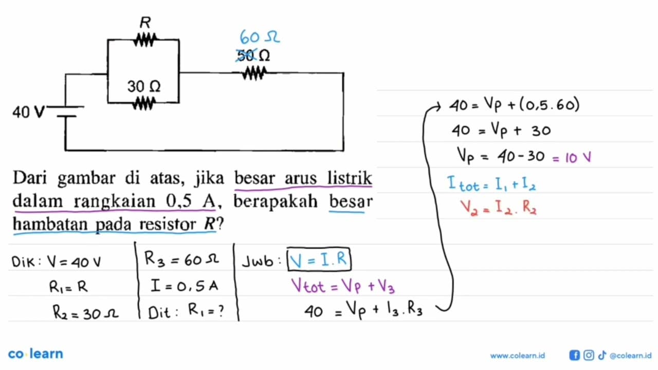 40 V R 20 Ohm 50 Ohm Dari gambar di atas, jika besar arus