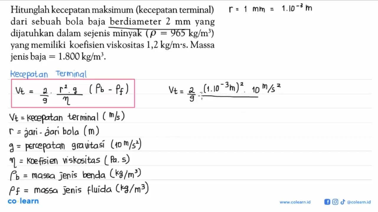 Hitunglah kecepatan maksimum (kecepatan terminal) dari